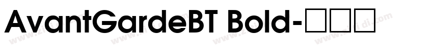 AvantGardeBT Bold字体转换 AvantGardeBT Bold字体转换
